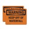 Signmission Keep Off Of Waterfall, 18 in W x Rectangle, Plastic OS-2PACK-WS-P-1218-L-12216 - alternate 1